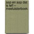 Aap en aap dat is lef! – Meeluisterboek