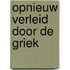 Opnieuw verleid door de Griek
