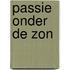 Passie onder de zon