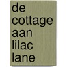 De cottage aan Lilac Lane by Sherryl Woods