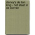 Disney's De Lion King - Het staat in de sterren