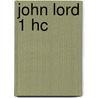 John Lord 1 HC door Onbekend