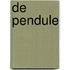 De Pendule