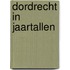 Dordrecht in Jaartallen