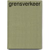 Grensverkeer door Hans ter Mors
