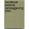 Handboek Externe Verslaggeving door Onbekend
