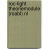 ROC-LIGHT THEORIEMODULE (ROABL) NL door Onbekend