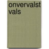 Onvervalst vals door Peter van Gucht