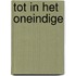 Tot in het oneindige