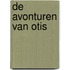 De avonturen van Otis