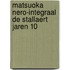 Matsuoka Nero-Integraal De Stallaert Jaren 10