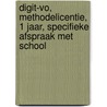 DIGIT-VO, Methodelicentie, 1 jaar, specifieke afspraak met school door Onbekend