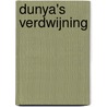 Dunya's verdwijning by Bob Olgers