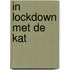 In lockdown met de kat