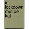 In lockdown met de kat by Betty De Wit