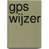 GPS Wijzer door Joost Verbeek