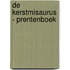 De Kerstmisaurus - Prentenboek