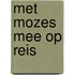 Met Mozes op reis