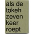 Als de tokeh zeven keer roept