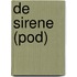 De Sirene