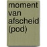 Moment van afscheid