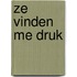 Ze vinden me druk