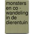 Monsters en co - Wandeling in de dierentuin