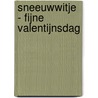 Sneeuwwitje - Fijne Valentijnsdag by Disney