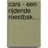 Cars - Een rijdende roestbak…