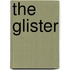 The Glister