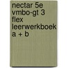 Nectar 5e vmbo-gt 3 FLEX leerwerkboek A + B door Onbekend