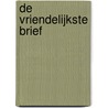 De vriendelijkste brief door Dr. Reinier van Kooten