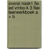 Overal NaSk1 5e ed vmbo-k 3 FLEX leerwerkboek A + B