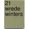21 Wrede Winters door Nel Goudriaan
