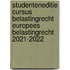 Cursus Belastingrecht Europees belastingrecht