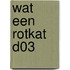 Wat een rotkat