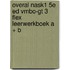 Overal NaSk1 5e ed vmbo-gt 3 FLEX leerwerkboek A + B