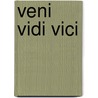 Veni Vidi Vici by Meintje Koopmans