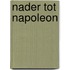Nader tot Napoleon