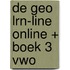 De Geo LRN-line online + boek 3 vwo
