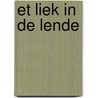 Et liek in de Lende door Johan Veenstra