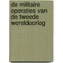 De militaire operaties van de Tweede Wereldoorlog