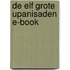 De elf grote Upanisaden e-book