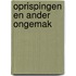 Oprispingen en ander ongemak