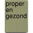 Proper en gezond