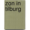 Zon in Tilburg door Leeuwelijn Verwijst