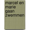 Marcel en Marie gaan zwemmen door Sarah Biesemans