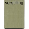 Verstilling door Bas Meelker
