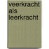 Veerkracht als leerkracht