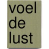 Voel de lust by Elle Kennedy